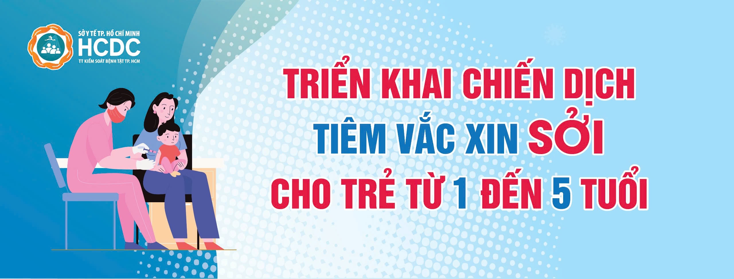 Tiêm vắc xin Sởi chung tay đẩy lùi dịch sởi