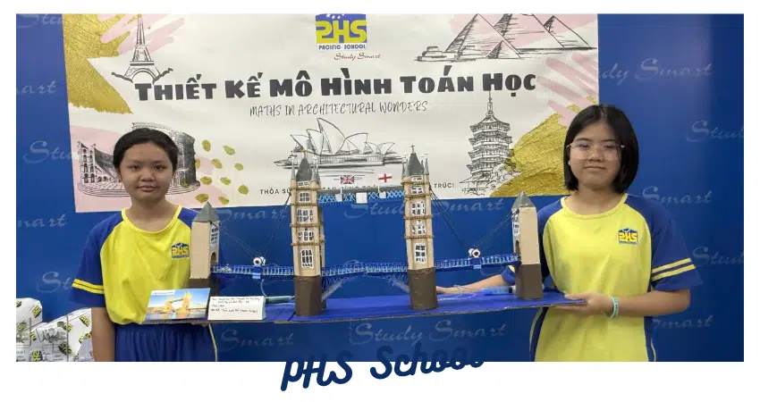 🎉 CUỘC THI THIẾT KẾ MÔ HÌNH TOÁN HỌC 2025 – CHỦ ĐỀ: TOÁN HỌC TRONG CÁC KỲ QUAN KIẾN TRÚC 🎉