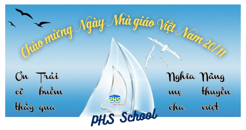 PHS CHÀO MỪNG NGÀY NHÀ GIÁO VIỆT NAM 20/11 🎓💐