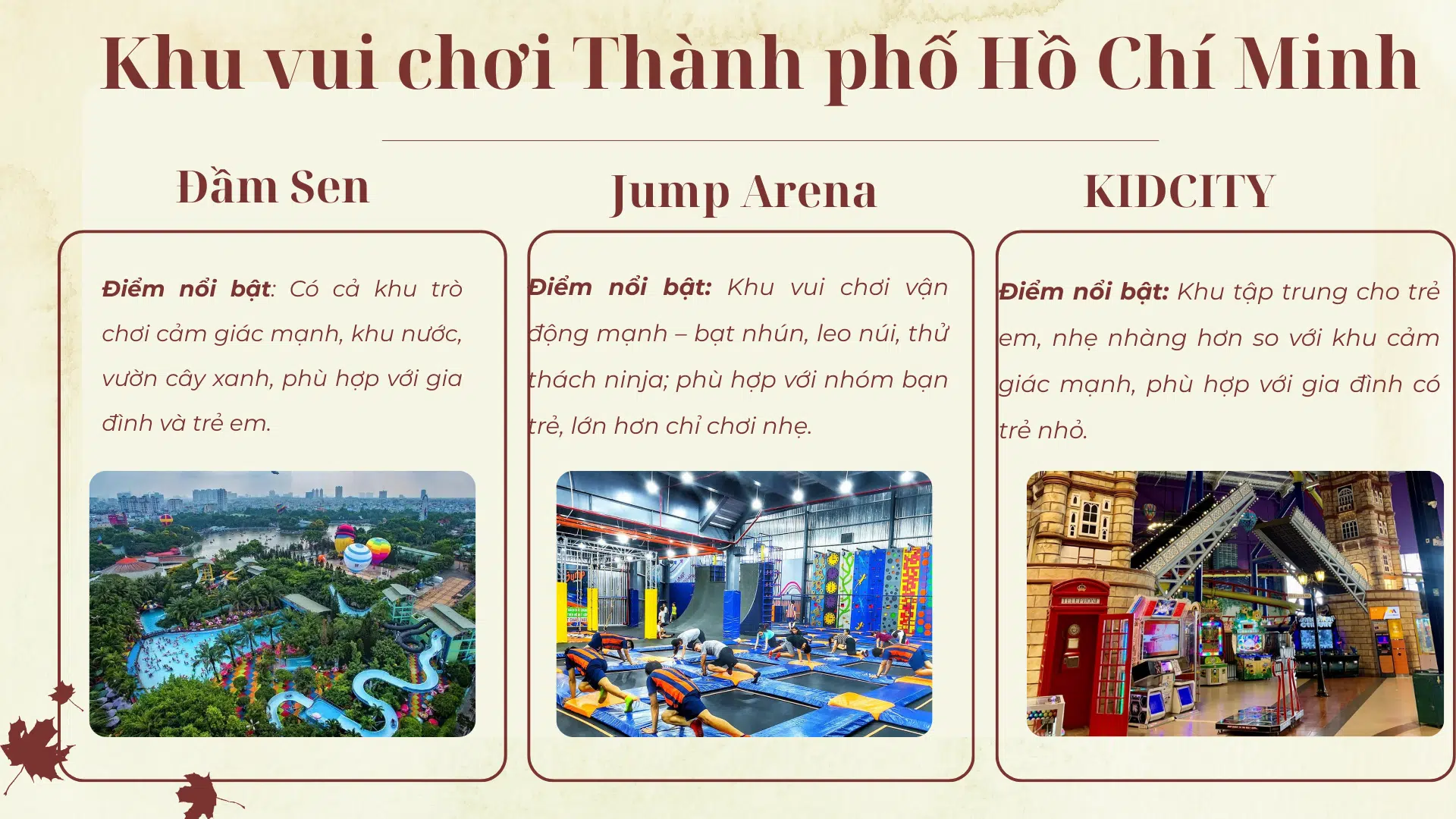 Ba khu vui chơi tại Thành phố Hồ Chí Minh