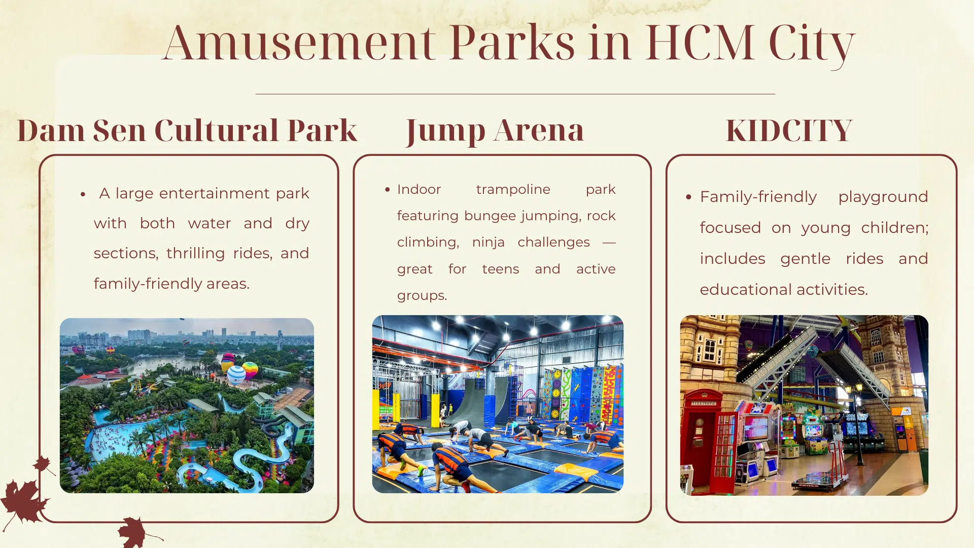 Three amusement parks in Ho Chi Minh City