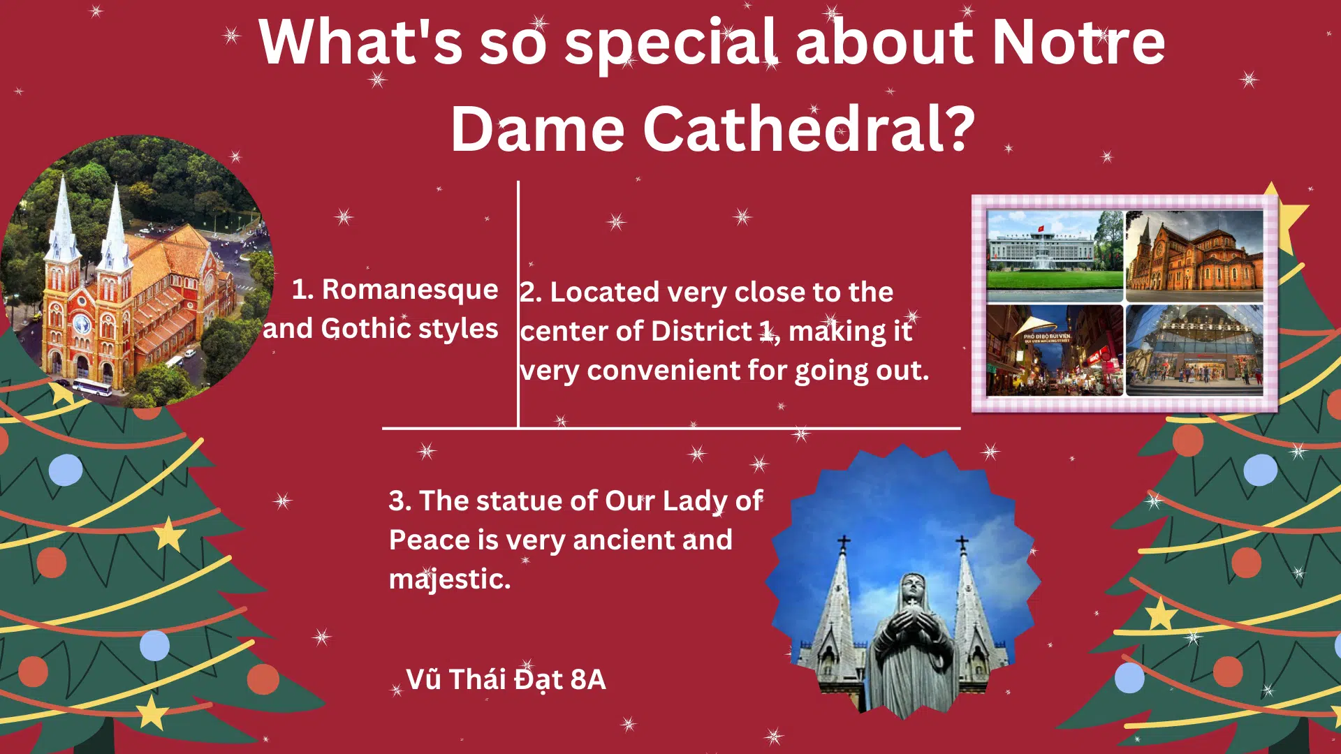 What’s so special about Notre Dame Cathedral?