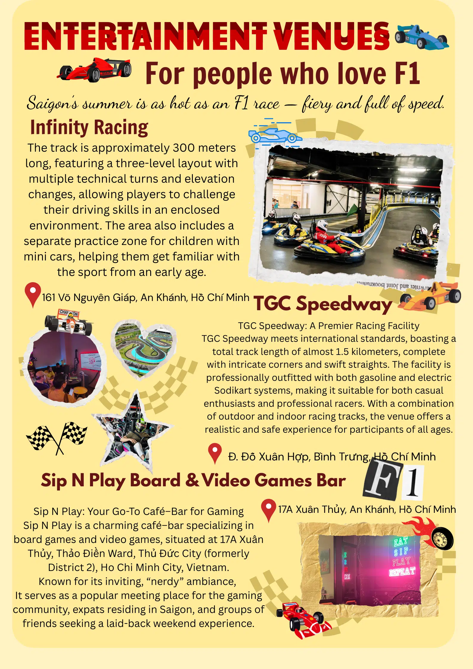 Entertainment venus for people who love F1