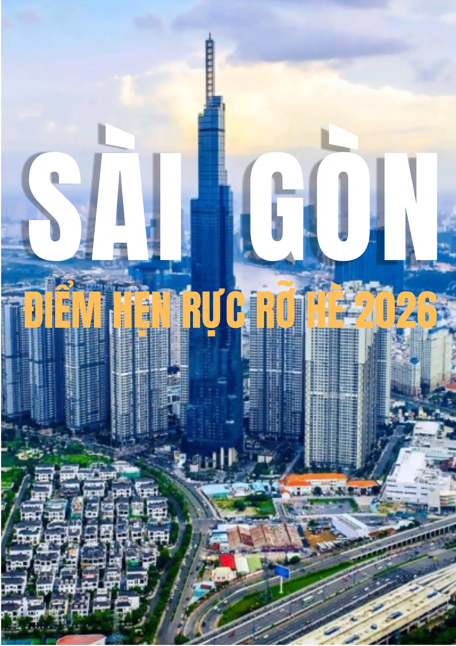 Điểm hẹn rực rỡ hè 2026