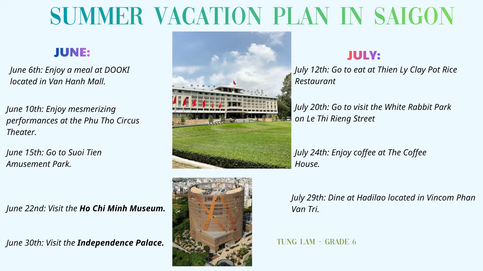 Summer vacation plan in Saigon