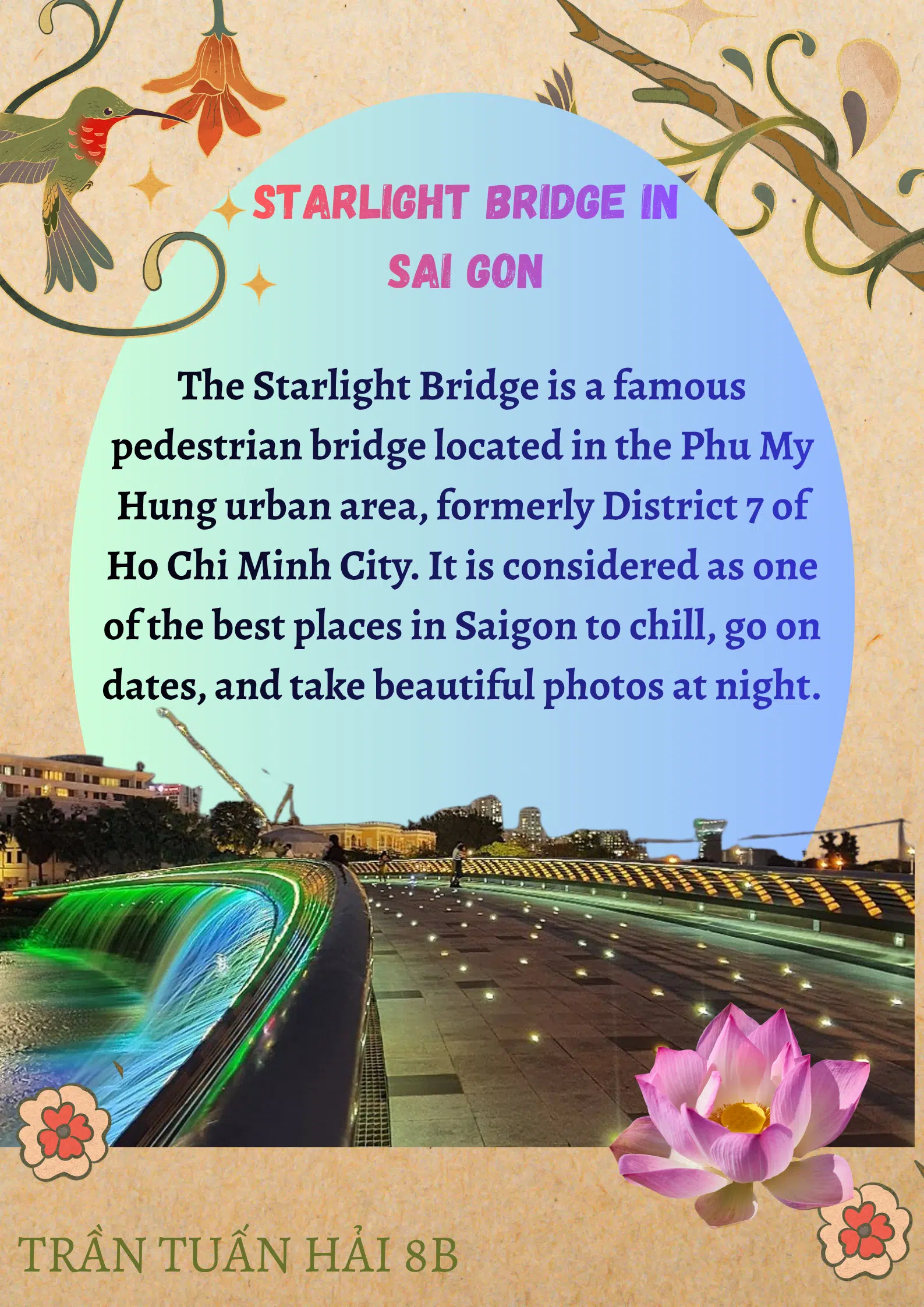 Starlight Bridge in Saigon