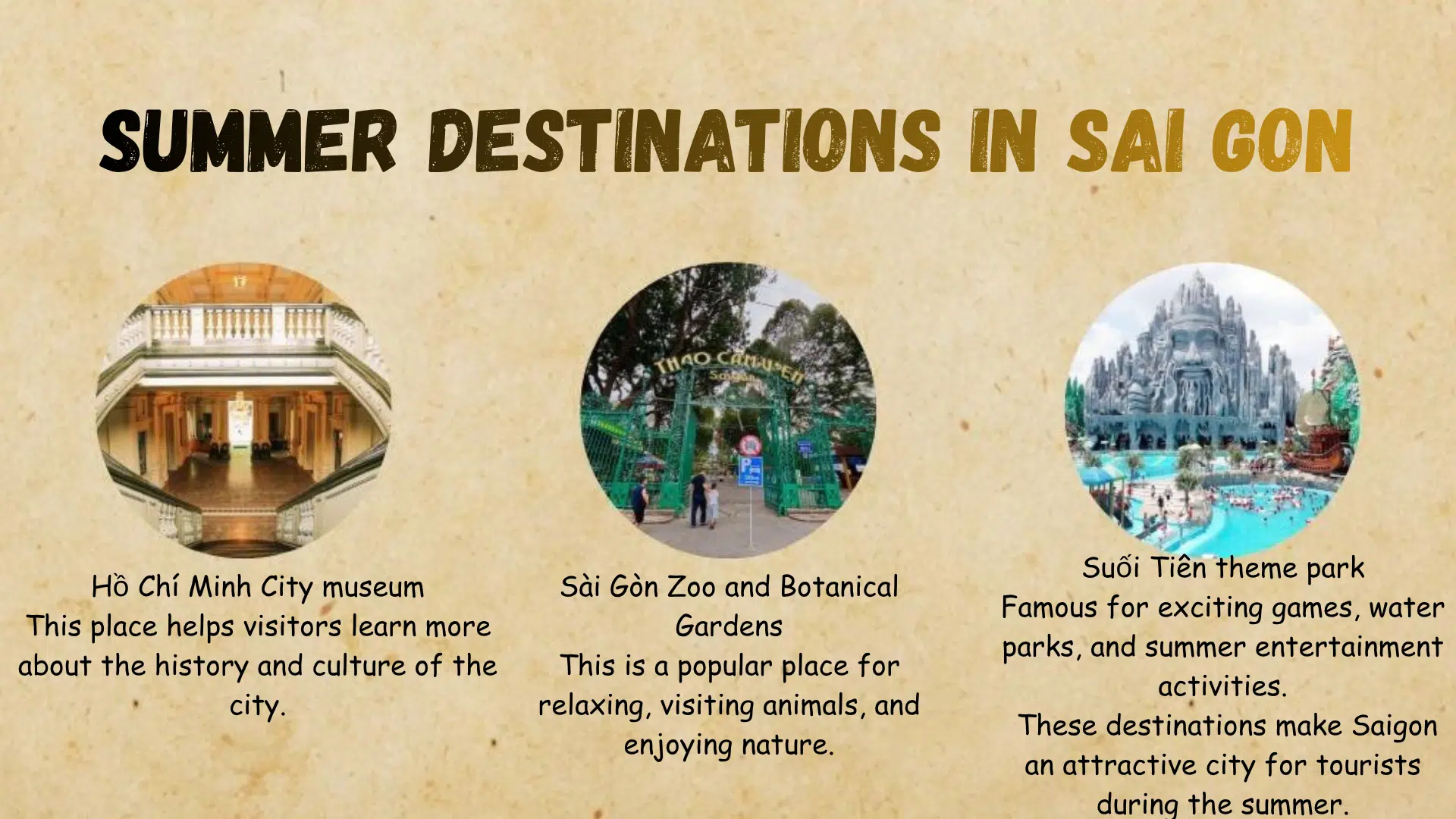 Summer destinations in Saigon