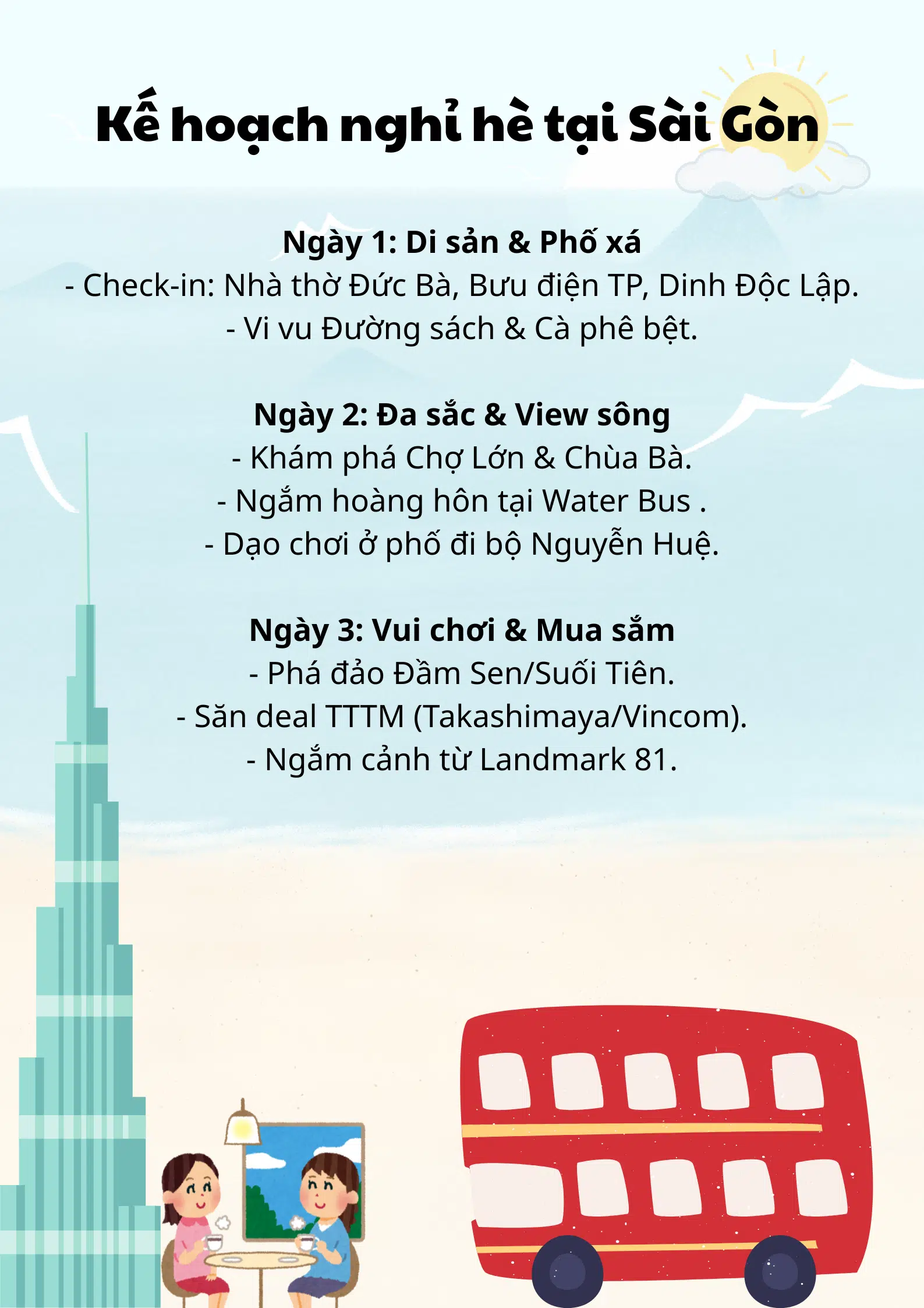 Kế hoạch nghỉ hè tại Sài Gòn