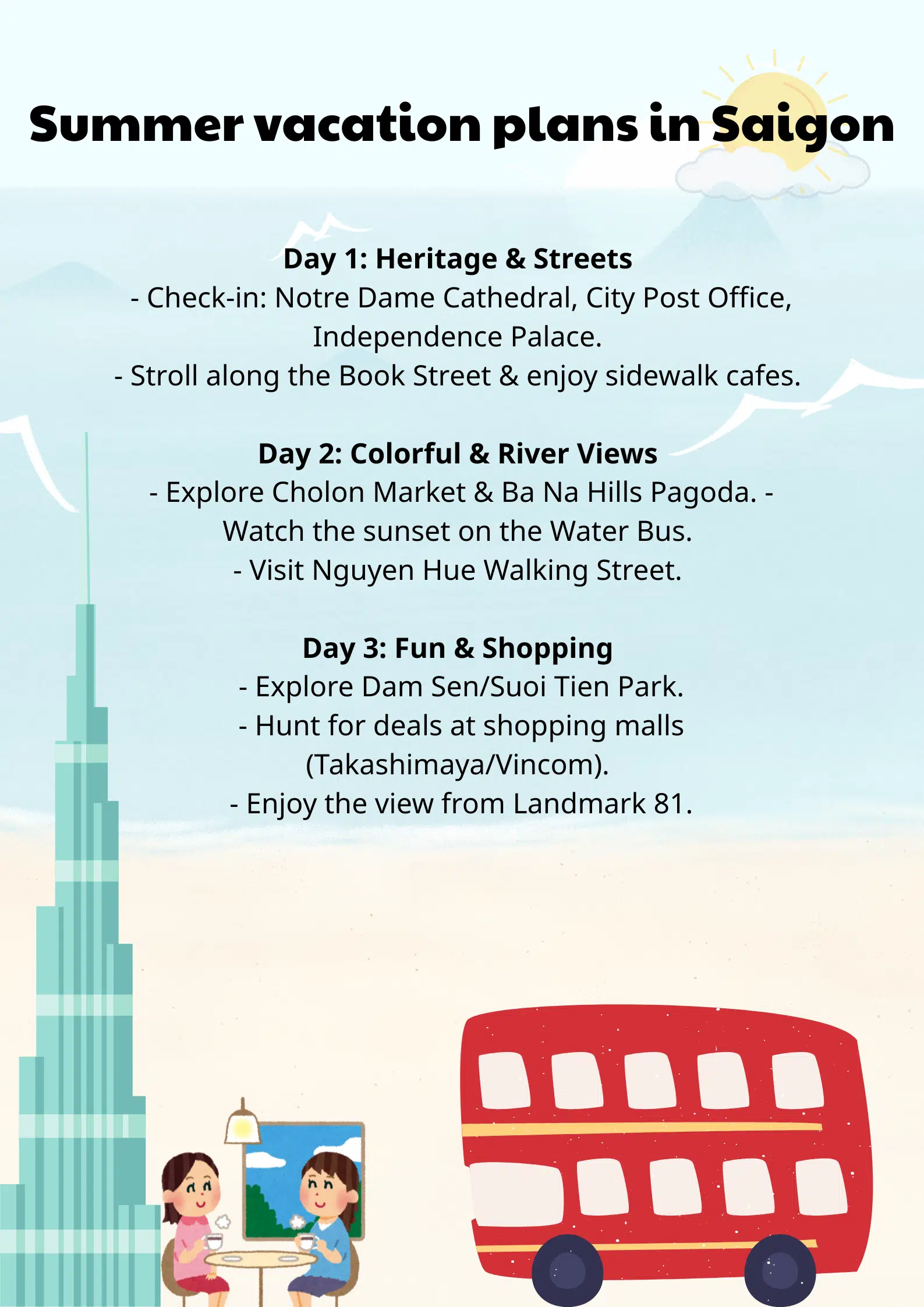 Summer vacation plans in Saigon