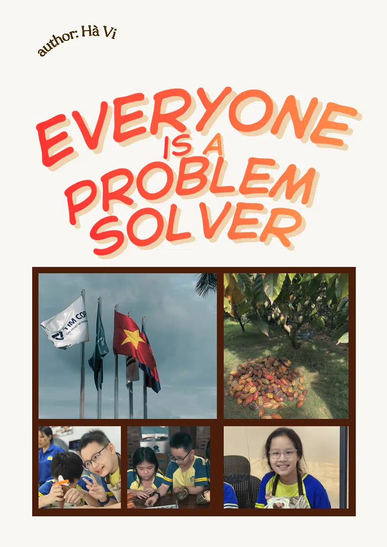Everyone is a problem solver